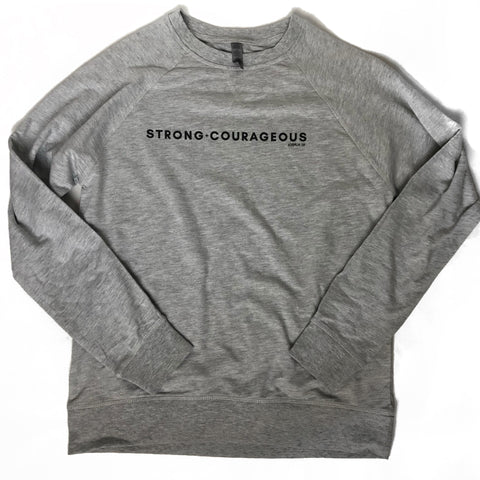 Strong + Courageous Unisex French Terry Raglan Crew